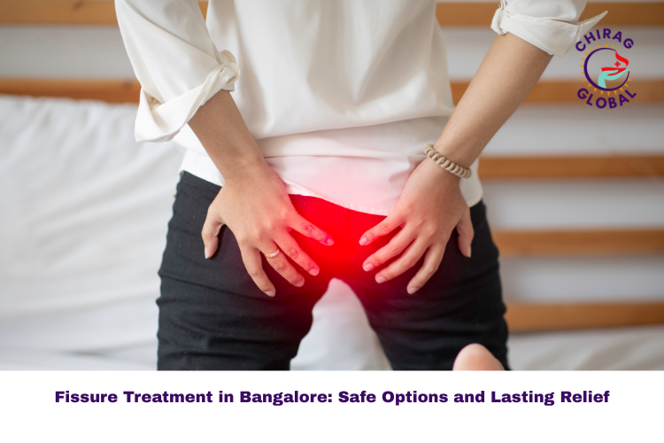 Fissure Treatment in Bangalore