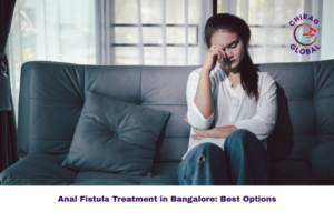 Anal Fistula Treatment in Bangalore