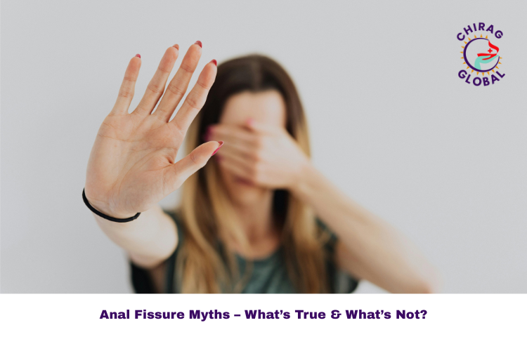 Common Myths and Facts About Anal Fissure